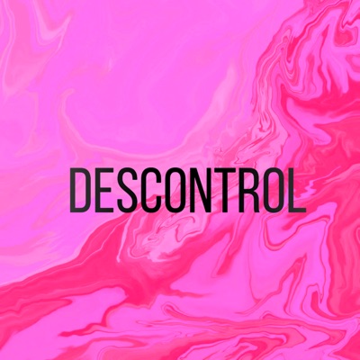 Descontrol (feat. Damian Flow) - Single
