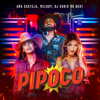 Pipoco - Ana Castela, Melody & Dj Chris No Beat