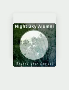 Listen to Night Sky Alumni, watch music videos, read bio, see tour dates & more!