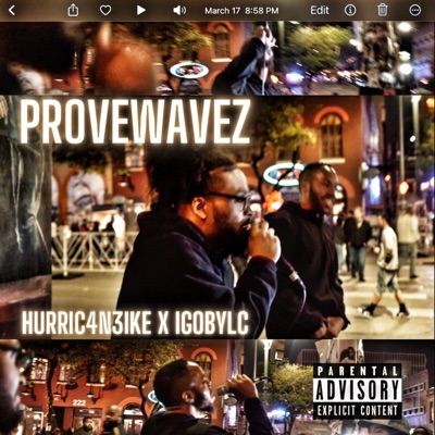 ProveWavez (feat. IGoByLC) - Single