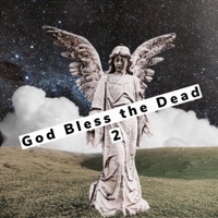 God Bless the Dead 2 - Soufend Music