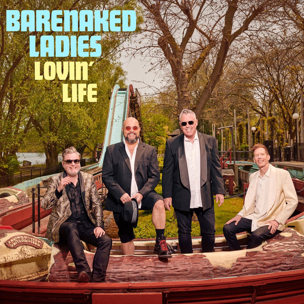 ‎Lovin' Life - Single by Barenaked Ladies on Apple Music