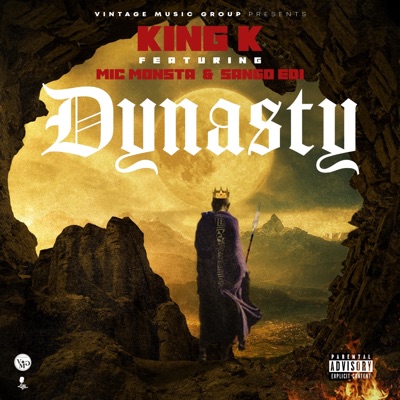 Dynasty (feat. Mic Monsta & Sango Edi) - Single