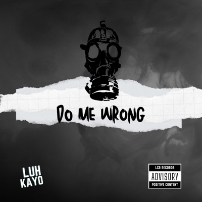 Do Me Wrong - Single