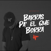 Barras Pa’ El Que Borra - Single - Logico Matematico