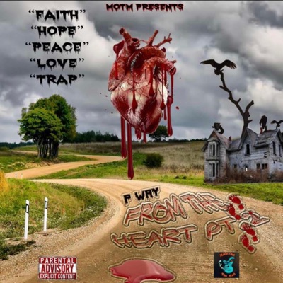 From the Heart, Pt. 2