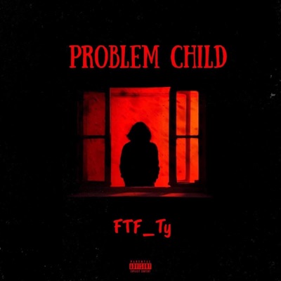 Problem Child