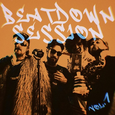 Beatdown Session, Vol. 1 (feat. Abbie Falls, Silent Generation & 33 Movement) - Single
