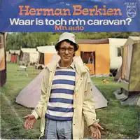 Waar Is Toch M`n Caravan — Herman Berkien