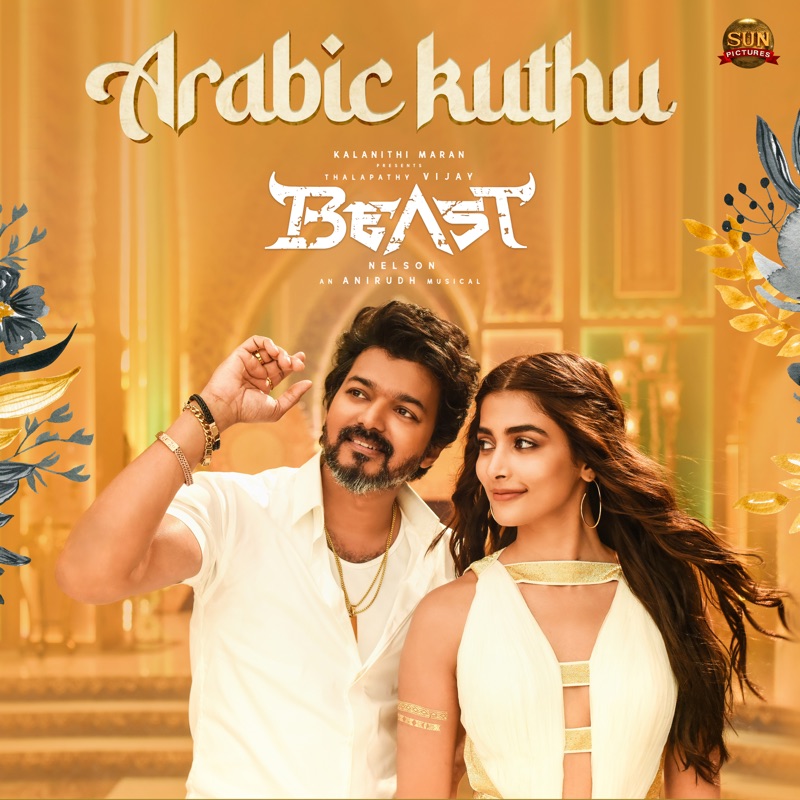 Arabic Kuthu (From "Beast")