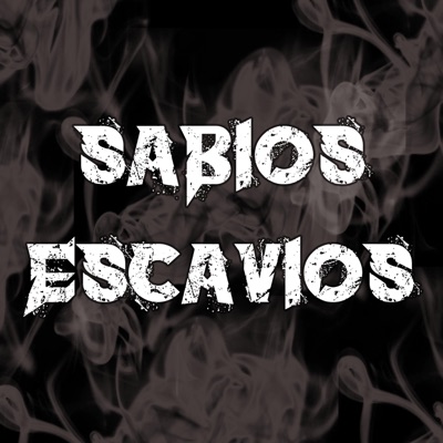 Sabios escavios (feat. Nazur, Saeh, catomella & dj karma) - Single