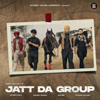 Jatt Da Group - Single - Preet Aulakh
