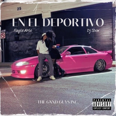 En el Deportivo (feat. Dj Slxw) - Single