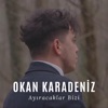 Ayıracaklar Bizi - Single