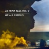 We All Famous (feat. Mr. V) cover art