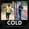 Cold (feat. Kenzo VL) - Samson Ohda lyrics