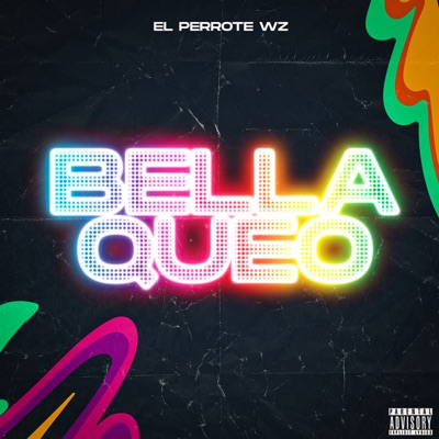 Bellaqueo - Single