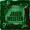 Jagermeister Taste (Tech Feel) - Single