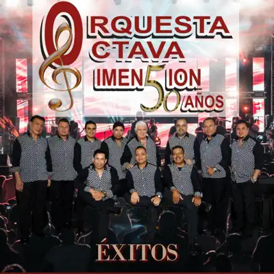 Listen to Éxitos by La Octava Dimensión