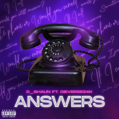 Answers (Original) [feat. Dieverse24k] - Single