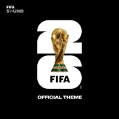 The Official FIFA World Cup 2026™ Theme artwork
