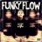 Funky Flow