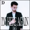 I'm Here Again - Single