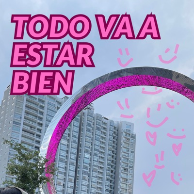 Todo Va a Estar Bien - Single