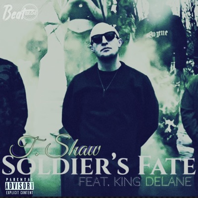 Soldier's Fate (feat. King Delane) - Single