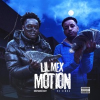 Lil Mex Motion (feat. Rg simba) - Single - Lul Kidnasty