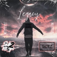 Legacy (feat. Gatez) - Single - Sub2reign
