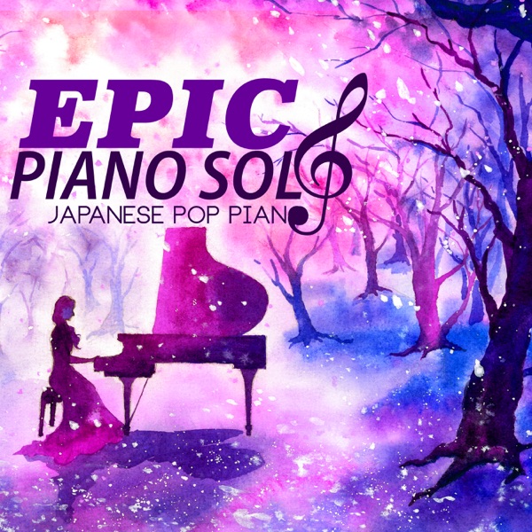 Epic Piano Solo - Japanese Pop Piano Emotional Music