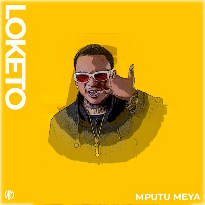 Song - Loketo - MPUTU MEYA
