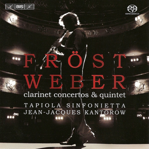 Weber: Clarinet Concertos & Quintet