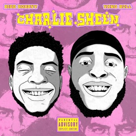 Charlie Sheen (feat. Yxng bull) Bigg Bobbyy