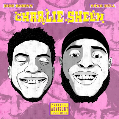 Charlie Sheen (feat. Yxng bull) - Single
