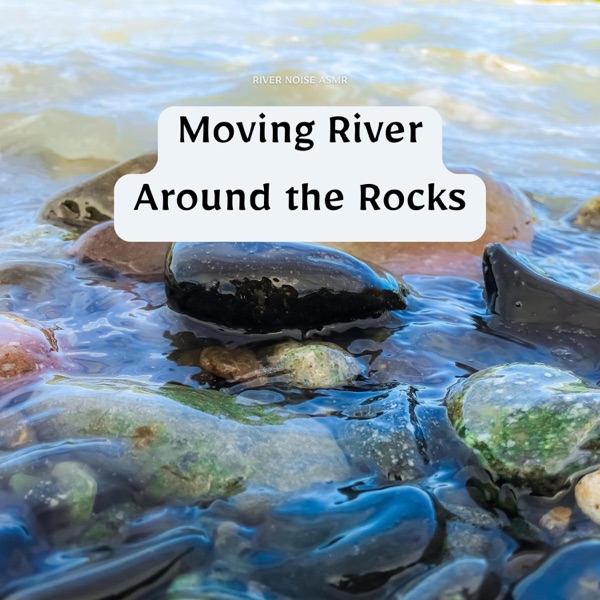 Moving River Around the Rocks