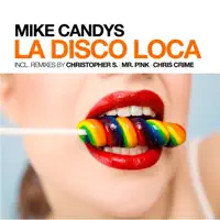 La Disco Loca — Mike Candys