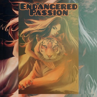 Endangered Passion