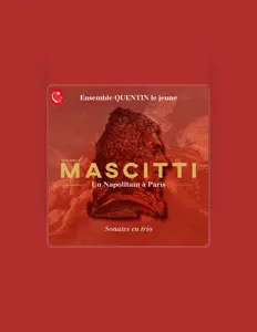 Ensemble Quentin Le Jeune을(를) 듣고, 뮤직 비디오를 보고, 약력을 읽고, 투어 일정 등을 확인하세요!