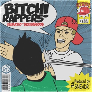 Bitch Rappers (feat. $KEER & BOO$)