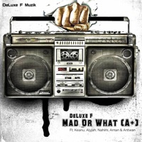Mad Or What (A+) - Single - DeLuxe F