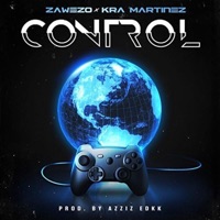 Control (feat. Kra Martinez) - Single - Zawezo Del'patio