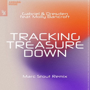 Tracking Treasure Down (feat. Molly Bancroft) [Marc Stout Remix] - Single