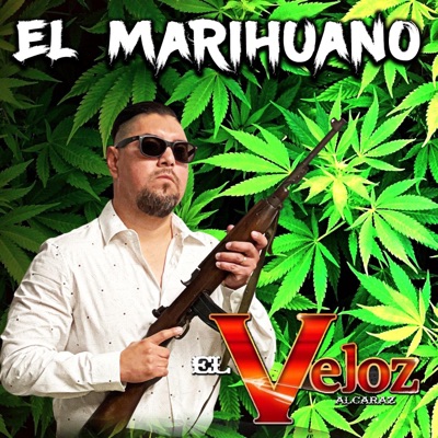 El Marihuano - Single