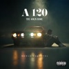 A 120 Te Olvidé - Single