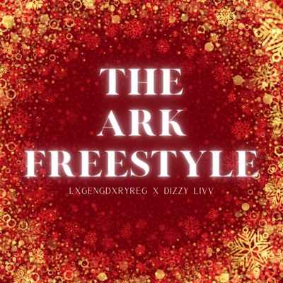 The Ark Freestyle - Single
