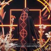 Laugh Now Cry Later - Single - DeRAWAT & Benni Hunnit