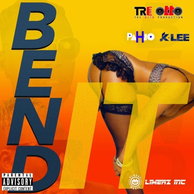 Bend It (feat. K-Lee & Pahjo) - Single
