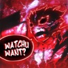 WATCHU WANT? (feat. NIKKO) - Single